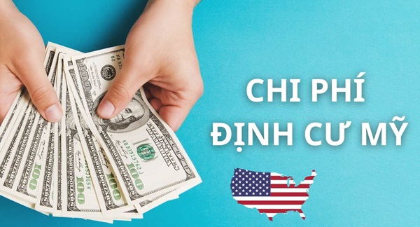 Chi phí nộp hồ sơ định cư Mỹ có thể lên đến $3,835