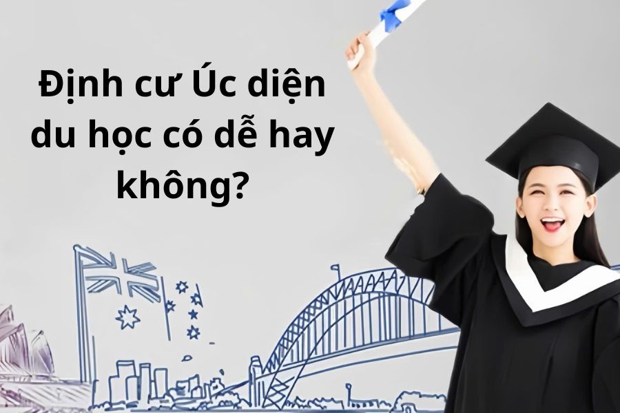 Định cư Úc là dễ hay khó so với du học sinh