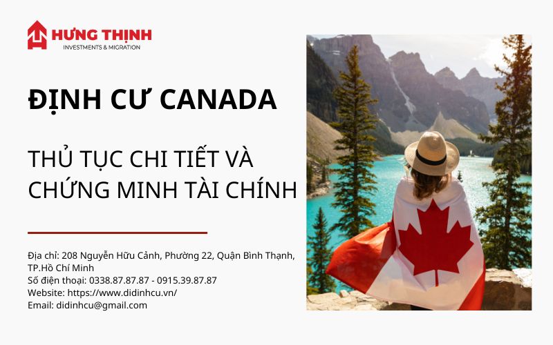 Tìm hiểu về quy trình định cư Canada và chứng minh tài chính du học