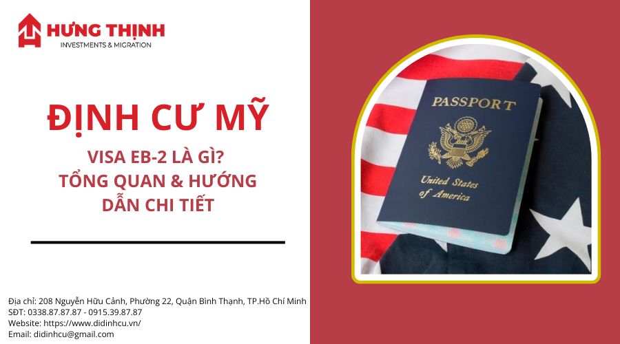 Visa EB-2 là gì? Tổng quan & Hướng dẫn chi tiết